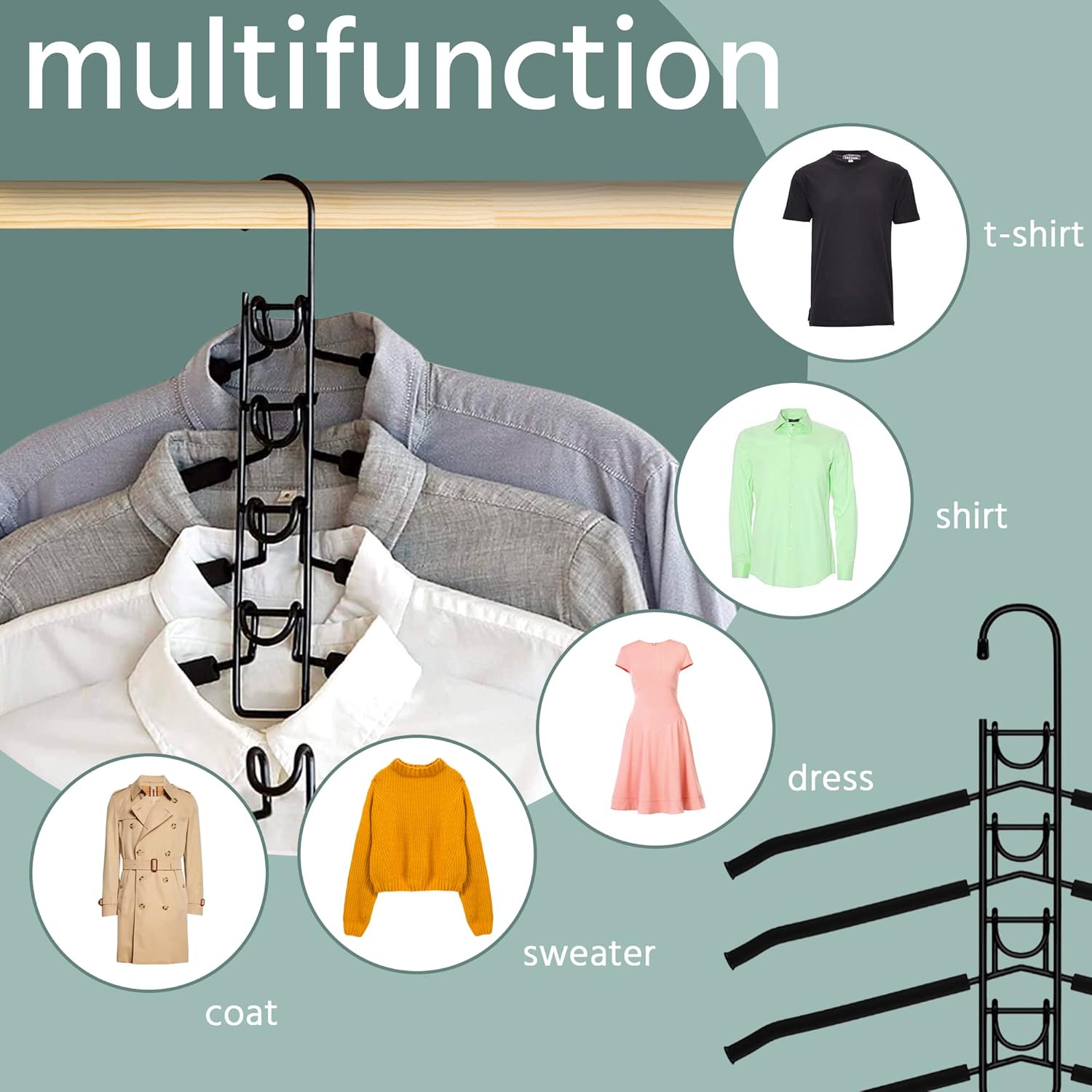 5-in-1 space-saving design – hang multiple garments on one hanger Durable metal construction – strong, rust-resistant, and long-lasting Non-slip EVA sponge shoulders – prevent sliding and wrinkles Vertical or horizontal use for flexible organization Detachable and easy to use – perfect for small closets or dorms Ideal for shirts, sweaters, pants, coats, and scarves Keeps clothes organized, neat, and wrinkle-free Compact, lightweight, and modern design